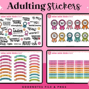May include: A digital sticker set labelled "Adulting Stickers" in a whimsical font. The set features stickers with phrases such as "Washed the laundry," "Made the bed," and "Didn't clean today." The stickers are in a range of colours.