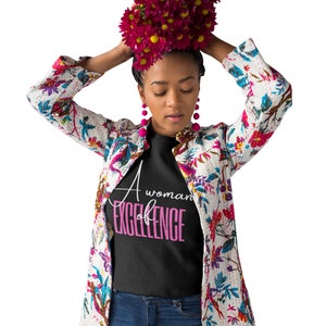 woman of excellence t-shirt