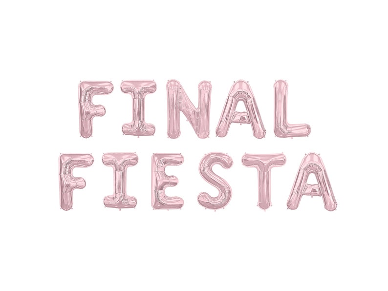May include: Pink foil balloons spelling out "FINAL FIESTA" against a white background. The balloons are in a sans-serif font, perfect for a party or celebration. Ideal for a bachelorette party or a graduation.