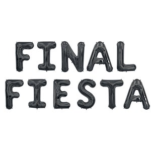 May include: Black foil balloons spelling out "FINAL FIESTA" against a white background. The letters are inflated and shiny, creating a festive and celebratory look. Ideal for a party or event.