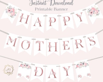 Happy Mother's Day Bunting, Mother's Day Printable Banner, Rose Gold Party Banner, Gift for Mom, Instant Download