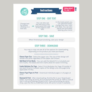 May include: Instructions for editing and downloading a printable design. The instructions include steps for editing text, saving the design, and choosing paper size, bleed and trim marks, and print options.