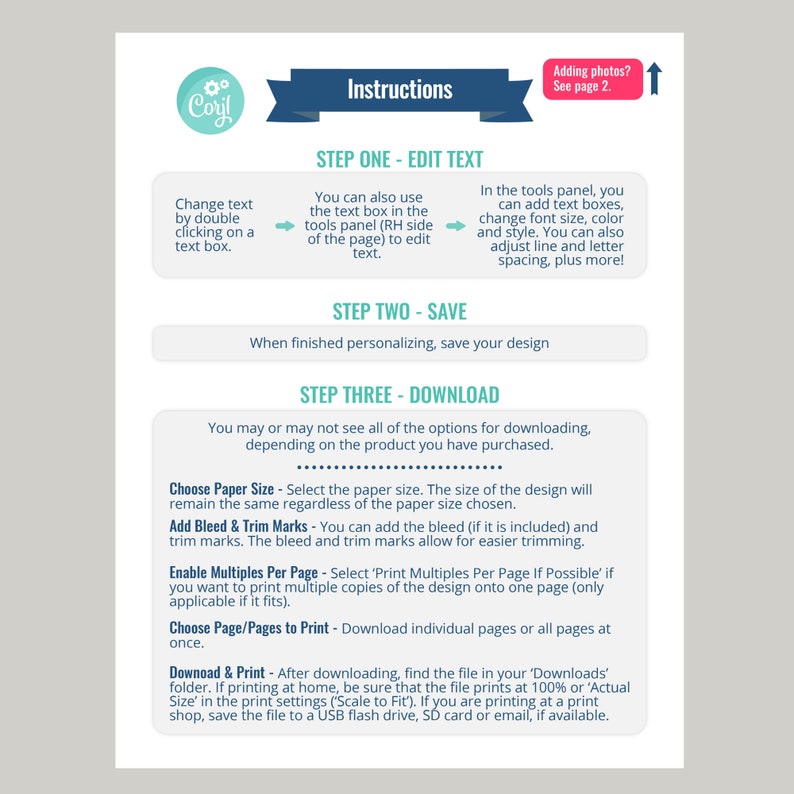 May include: Instructions for editing and downloading a printable design. The instructions include steps for editing text, saving the design, and choosing paper size, bleed and trim marks, and print options.
