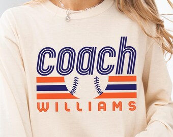 Personalized Baseball Coach Shirt Custom Baseball Coach Sweatshirt Baseball Coach Appreciation Gift for Baseball Coach