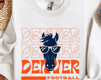 Denver Football Sweatshirt,Football sweatshirt,  Football Shirt, Football Fan Gift, Denver Shirt, Game Day
