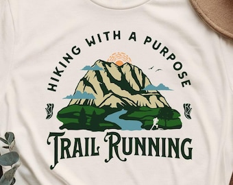 Wandern mit einem Zweck Lustiges Hinterlaufendes Sport-Liebhaber-Geschenk T-Shirt, Hinterer Hoodie, Hinterlaufendes Sweatshirt, Läufer-Geschenk