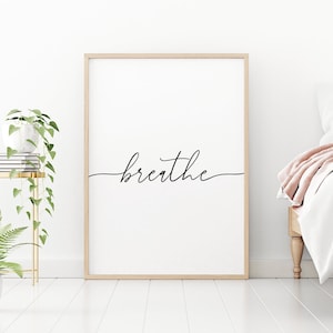 Breathe Printable Art, Home Decor, Breathe Poster, Typography Print, Schlafzimmer Wandkunst, Yoga Studio Kunst, Minimalistischer Druck, Sofortiger Download