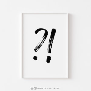Question Mark Exclamation Mark  Digital Print, Office Decor, Above Bed Decor, Printable Wall Art, Aesthetic Decor, VSCO Room, Desk decor