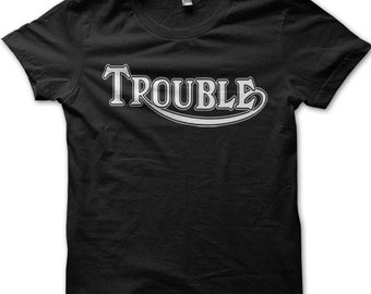 Biker Motorcycle t-shirt Trouble Custom Motorcyclist t-shirt 9070