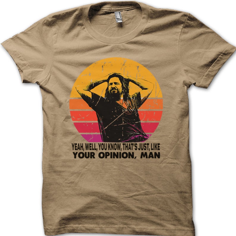 The Dude your opinion man The Big Lebowski grappig bedrukt t-shirt 8975 tan