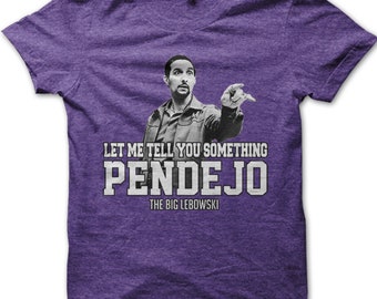 Big Lebowski Jesus Quintana Pendejo Dude funny cotton t-shirt 8988