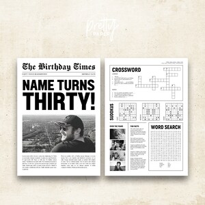 May include: A black and white newspaper-themed birthday invitation. The headline reads "NAME TURNS THIRTY!" with a photo of a person. The right side includes a crossword, Sudoku, fun facts, and a word search.