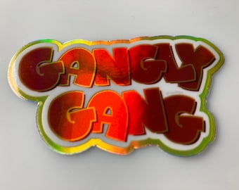 Gangly Gang  Sticker - Holographic