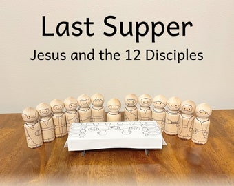 Last Supper Jesus and 12 Disciples Peg Doll Set - Easter Story and Activity - Christian Bible Characters / Apostles Craft - Laser Engraved