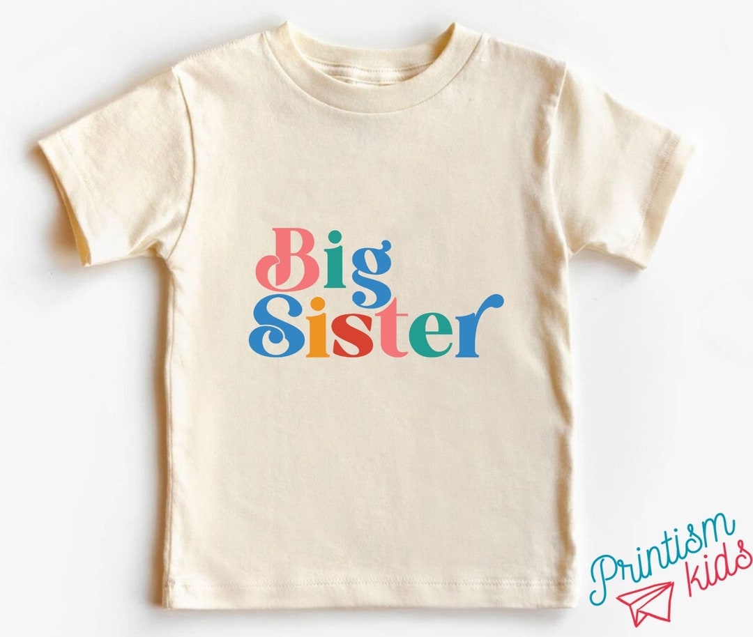 Big Sister Shirt Big Sis Tshirt Little Sister Tee Etsy