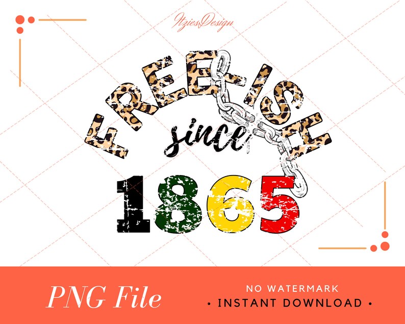 juneteenth free ish since 1865 leopard sublimation african etsy