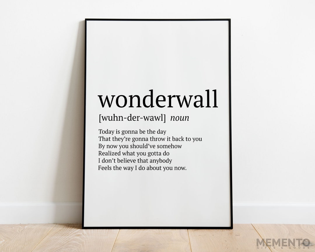 Wonderwall Definition Indie Lyrics Poster Print Alteranative Music Gift Quotes Decor Etsy