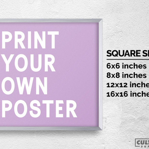 Custom Poster Printing | High Quality Square Print & Posters | Print Your Own Photos