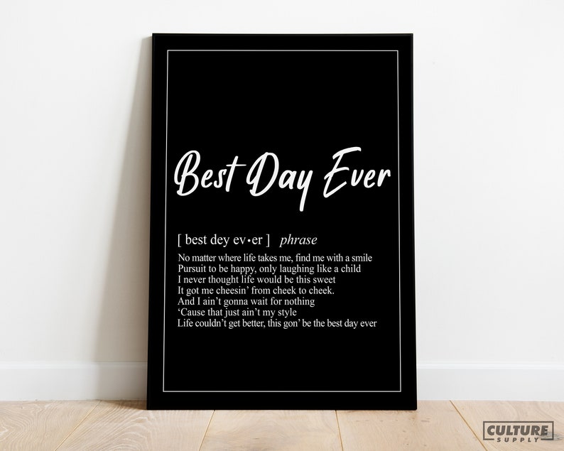 Best Day Ever Definition | Mac Miller Rap Lyrics Poster Print | Hip Hop Gift | Music Quotes Decor 