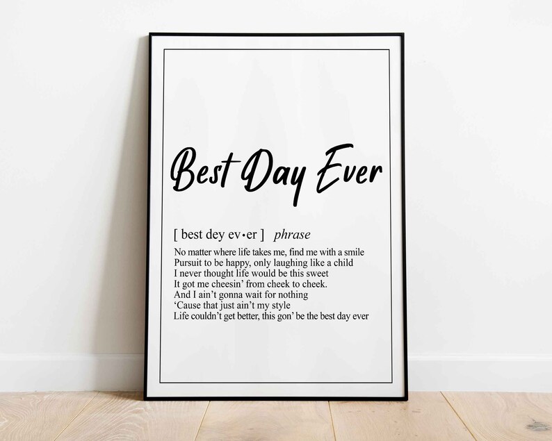 Best Day Ever Definition | Mac Miller Rap Lyrics Poster Print | Hip Hop Gift | Music Quotes Decor 