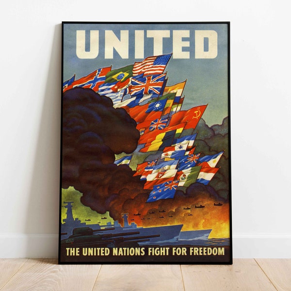 WWII Propaganda Vintage Poster | War Print (1943) | US Military Wall Art | Navy | "United" UN Fight For Freedom