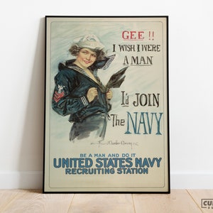 I'd Join The Navy Vintage Poster | Navy Recruitment Print | WWII Propaganda Decor | US Military Wall Art | Gift Idea | I Wish I Were A Man