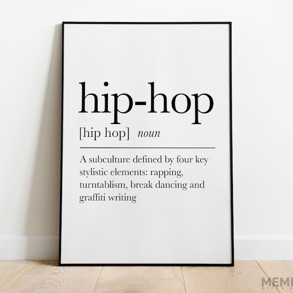 Hip-Hop Definition Print, Music Wall Decor, Hip Hop decor, Hip Hop Sign, Rap Poster