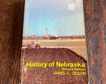 Geschichte von Nebraska, zweite Auflage, James C. Olson, Bison Book, Vintage-Taschenbuch