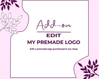 Edit my logo Add-On, Logo Edit, Business Name or Tagline or Font or Color change on a premade logo, Business Package Add-On