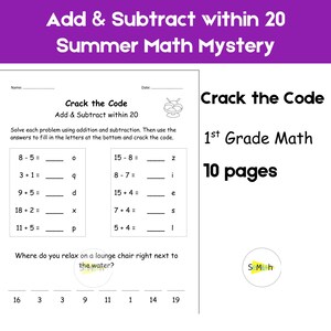 May include: A printable maths worksheet titled Add & Subtract within 20 Summer Math Mystery. The page features a Crack the Code activity with addition and subtraction problems, a line for a name and date, and a question about relaxing by the water.