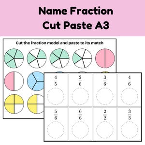 Puede incluir: Hoja de trabajo educativa titulada "Name Fraction Cut Paste A3". Muestra modelos de fracciones en varios colores y fracciones para emparejar. Las instrucciones son "Corta el modelo de fracción y pégalo a su coincidencia."