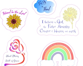 May include: Five colourful stickers with religious quotes and images. The stickers feature a sunflower, a rose, a rainbow, a cloud with the words "God is Good", and a flower with the words "I believe in God the Father Almighty Creator of Heaven and earth".