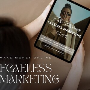 Faceless Marketing Guide, Faceless Marketing, Faceless Business Ebook, Content Creation and Marketing