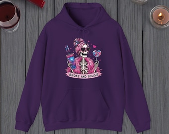 Sudadera con capucha "Broke and Bougie" / Sudadera con capucha divertida de esqueleto rosa / Regalo atrevido para mujer / Ropa de estar moderna y empoderadora / Ropa estética de chica jefa