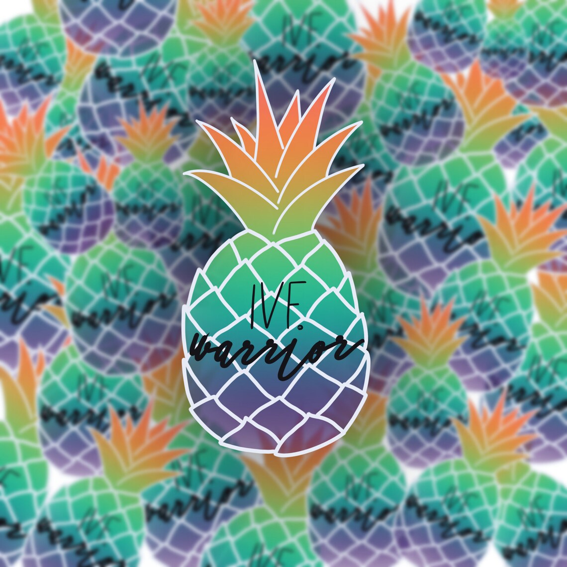 Pineapple IVF Warrior Sticker/stickers/planner stickers/laptop Etsy