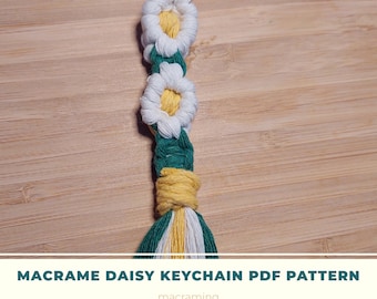 Macrame Daisy Keychain Pattern and Flower Keyring Tutorial with Knot Guide for Beginners - Easy Boho Craft DIY PDF Step by Step Instructions