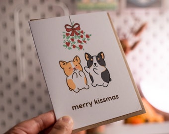 Merry Kissmas - Corgi Dog Cute Punny Funny Celebration Holidays Merry Christmas Handmade Greeting Card