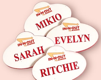 In-N-Out badge, custom name badge, personalized name badge