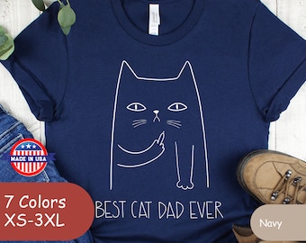 Funny Cat Dad T-Shirt • Best Cat Dad Ever Tee • Cat Lover Gift for Him • Bella Canvas Unisex Shirt • Cute Funny Cat Graphic Tee