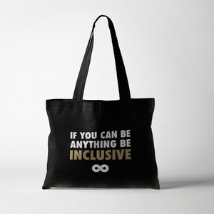 Be Inclusive Tote