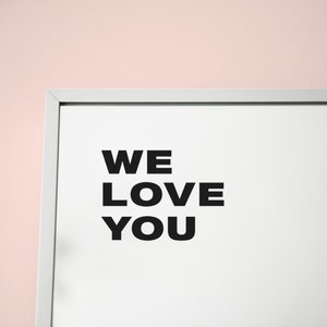 We Love you Mirror sticker sticker, mat zwart of mat wit verwijderbaar vinyl ~ positieve affirmatie citaat