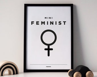 Mini feminist ~ monochrome ~ framed ~ wall art ~ children's bedroom ~ nursery ~ kid's bedroom ~ black and white ~ print