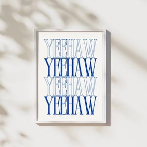 YEEHAW Digital Art Print | Retro Typography Wall Art | Fun Country Decor | Printable Home Decor | Instant Digital Download