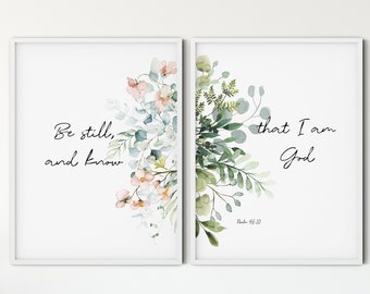 Psalm 46:10 Bibel Vers Wandkunst, druckbare Wandkunst, Set von 2 Schrift Christian Kunst Dekor, Digitaldruck, still sein und wissen, dass ich Gott bin