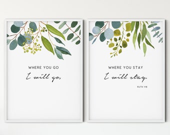 Ruth 1:16 Bible Verse Wall Art, Printable Wall Art Scripture Christian Wall Art Decor Set of 2, Digital Print Gift, Where you go I will go