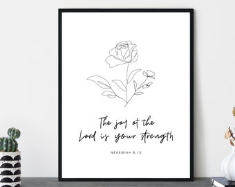 Nehemia 8:10 Bibel Vers Wandkunst minimalistische Nantin Endes Dekoration moderne Schrift Digitaldruck druckbare Wand-Dekor, die Freude des Herrn