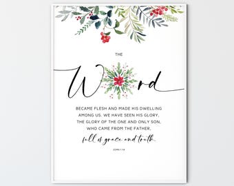 John 1:14 Christmas print, Christmas Holiday Wall Art Bible Verse Wall Art Religious Printable Scripture Home Decor, The Word Became Flesh