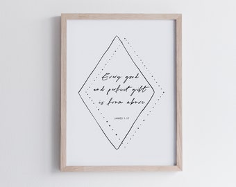 James 1:17, Minimalist Christian Printable Bible Verse Religious Wall Art, Every good and perfect gift is from above, Scripture Wall Decor