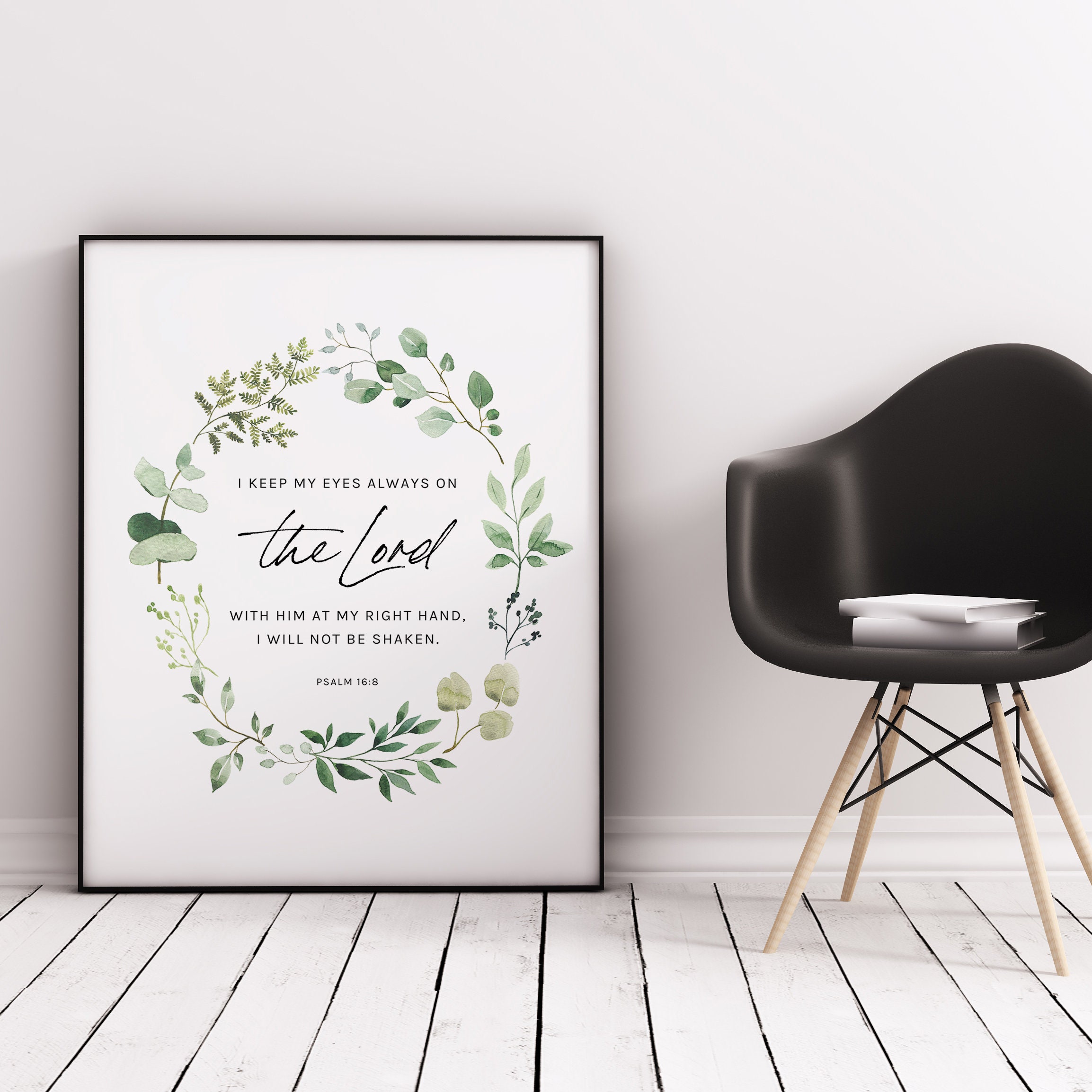 Psalm 16:8 Bible Verse Wall Art Printable Scripture Print Christian ...