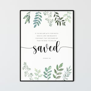 Romans 10:9 Bible Verse Wall Art Christian Wall Art Easter Scripture Wall Art Printable Quote Gift, NIV Digital Print, You Will Be Saved